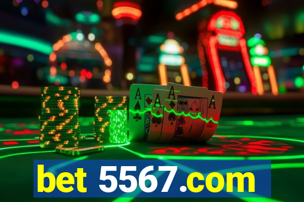 bet 5567.com